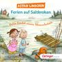 Astrid Lindgren: Ferien auf Saltkrokan. Pelle findet einen Wunschstein, CD