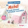 Astrid Lindgren: Als Michel "Das große Aufräumen von Katthult" veranstaltete, CD, CD