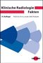 Dirk Pickuth: Klinische Radiologie Fakten, Buch