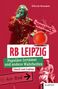 Ullrich Kroemer: RB Leipzig, Buch
