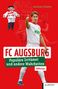 Andreas Schäfer: FC Augsburg, Buch