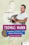 André Port le roi: Thomas Mann, Buch