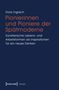 Doris Ingrisch: Pionierinnen und Pioniere der Spätmoderne, Buch