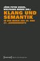 Klang und Semantik in der Musik des 20. und 21. Jahrhunderts, Buch, Buch