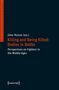 Killing and Being Killed: Bodies in Battle, Buch, Buch