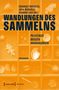 Wandlungen des Sammelns, Buch