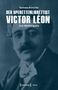 Barbara Denscher: Der Operettenlibrettist Victor Léon, Buch
