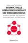 Tobias Akira Schickhaus: Interkulturelle Literaturwissenschaft und Wissenssoziologie, Buch