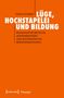 Katja Schmidt: Lüge, Hochstapelei und Bildung, Buch, Buch