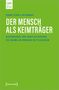 Frank Schulz-Nieswandt: Der Mensch als Keimträger, Buch