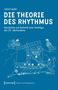 Julian Caskel: Die Theorie des Rhythmus, Buch