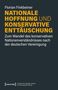 Florian Finkbeiner: Nationale Hoffnung und konservative Enttäuschung, Buch, Buch