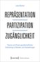 Julia Büchel: Repräsentation - Partizipation - Zugänglichkeit, Buch
