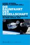 Die Raumfahrt der Gesellschaft, Buch