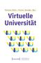 : Virtuelle Universität - Geistes- und gesellschaftswissenschaftliche Zugänge, Buch