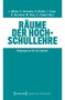 L. Mrohs et al. (Hg.), "Räume der Hochschullehre", Bildungsorte für die Zukunft, Transcript Verlag, blau-weißes Design., Buch