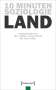 10 Minuten Soziologie: Land, Buch