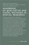 Handbook of Qualitative and Visual Methods in Spatial Research, Buch