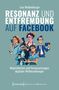 Lisa Waldenburger: Resonanz und Entfremdung auf Facebook, Buch