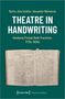 Martin Jörg Schäfer: Theatre in Handwriting, Buch