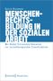 Katrin Rossmann: Menschenrechtsbildung in der Sozialen Arbeit, Buch