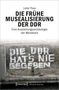 Lotte Thaa: Die frühe Musealisierung der DDR, Buch
