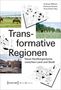 Transformative Regionen, Buch