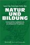 Natur und Bildung, Buch