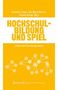 Hochschulbildung und Spiel, Buch