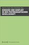 Konsens und Konflikt in der postmigrantischen Gesellschaft, Buch, Buch