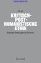 Oben: Philosophie, Aufklärung, Kritik. Titel: Kritisch-posthumanistische Ethik. Untertitel: Relationales Denken gegen das Patriarchat., Buch