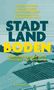 Stadt - Land - Boden, Buch