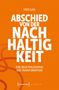 Text: "Fred Luks Abschied von der Nachhaltigkeit. Eine neue Philosophie der Transformation." Orange Hintergrund.