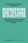 Buchtitel: Behinderung und Teilhabe im Schulsystem. Türkises Cover, oben drei Herausgebernamen, unten Verlagslogo., Buch