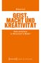 Wilhelm Krull: Geist, Macht und Kreativität, Buch