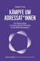 "Kämpfe um Adressat*innen. Eine Diskursanalyse zum Einsatz digitaler Plattformen. Lila Hintergrund, stilisiertes Logo.", Buch