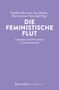 Die feministische Flut: Literatur und Artivismus in Lateinamerika. Lila Hintergrund, weißer Text., Buch