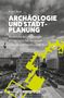 „Henri Hoor: Archäologie und Stadtplanung“ zeigt Gebäude und Bauarbeiten vor einer Wolkendecke., Buch