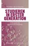 "STUDIEREN IN ERSTER GENERATION" in großer Schrift. Hintergrund in Rosa mit transparenten Blasen.