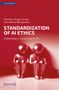 Titel: "Standardization of AI Ethics: Stakeholders, Values and Profit". Zwei Figuren sitzen nebeneinander., Buch