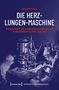 Text: Benjamin Prinz, Die Herz-Lungen-Maschine, zur Geschichte eines chirurgischen Experiments im Industriekapitalismus 1930-1953. Zwei Ärzte arbeiten an einem großen medizinischen Gerät., Buch