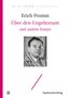 Erich Fromm: Über den Ungehorsam und andere Essays, Buch, Buch