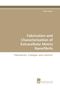 Titel: "Fabrication and Characterization of Extracellular Matrix Nanofibrils". Autor: Peter Kaiser. Logo: SVH Verlag.