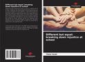 Theia Farah: Different but equal: breaking down injustice at school, Buch