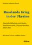 Winfried Schneider-Deters: Russlands Krieg in der Ukraine, Buch