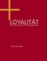 Joost van Treeck: Loyalität, Buch