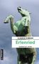 Claudia Rimkus: Erlenried, Buch, Buch