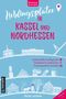 Rüdiger Edelmann: Lieblingsplätze in Kassel und Nordhessen, Buch