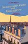 René Laffite: Die bittersüße Rache vom Montmartre, Buch