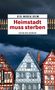 Uta-Maria Heim: Heimstadt muss sterben, Buch